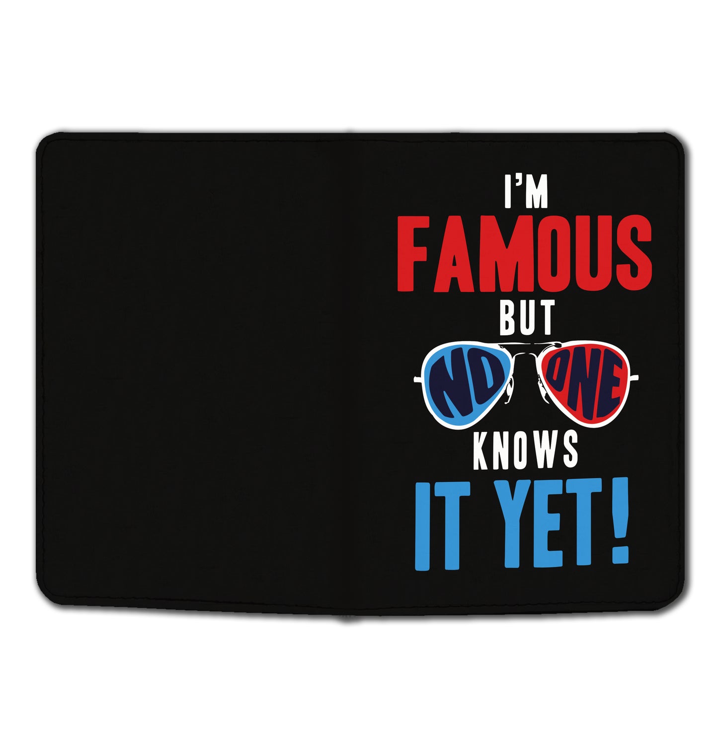 Vegan Leather Famous but no One Yet Knows Canvas Passport Cover Holder